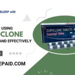 Tips for Using Zopiclone Safely and Effectively